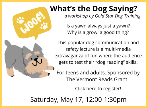 https://damlvt.org/index.php/calendar-of-events/adults/woof-whats-the-dog-saying-a-workshop-by-gold-star-dog-training